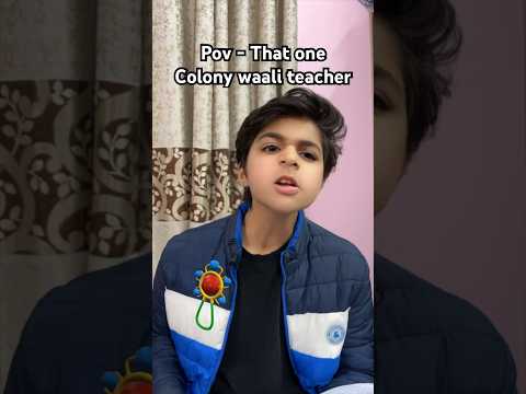 Colony Waali Teacher💀😂 | Raj Grover | #shorts