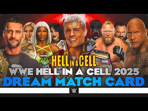 WWE Hell in a Cell 2025 - Dream Match Card