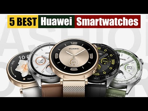 Best Huawei Smartwatches of 2024