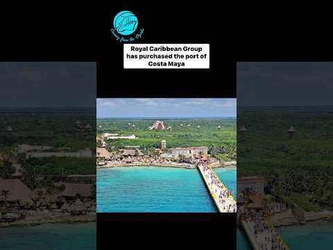 11.6.24 Cruise News in 60 Seconds or Less - The Panorama is back and Royal buys Costs Maya.