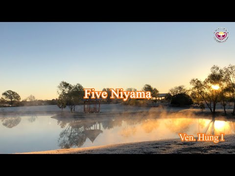 2023.09.18：Ven. Hung I：Five Niyamas