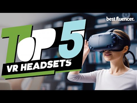 Top 5 Best VR Headsets in 2024