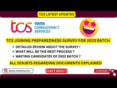 TCS Joining Preparedness Survey for 2023 Batch | What's Next process | Waiting Candidates 2022 ? |