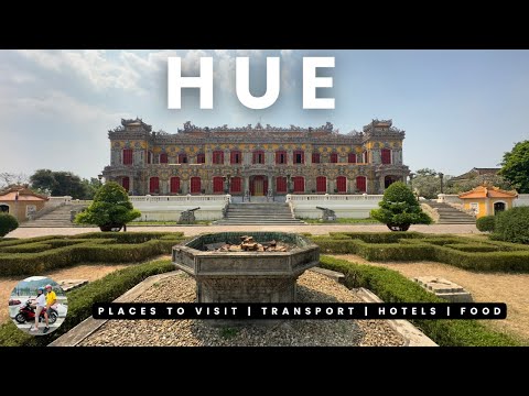 Exploring Hue, Vietnam: World’s Most Scenic Route and A Journey Through History and Culture!