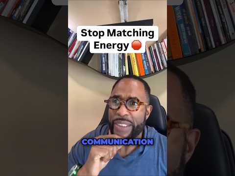 Stop Matching Energy