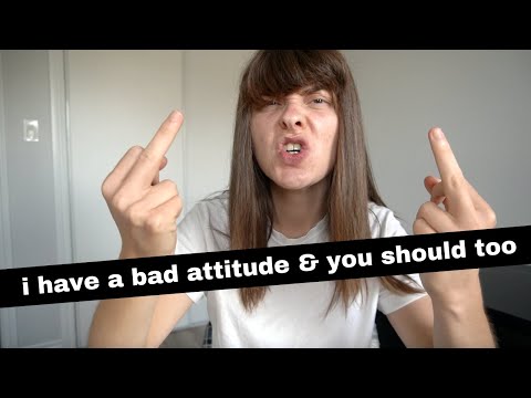 I have a bad attitude (and it's my superpower.)