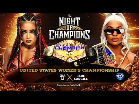 WWE 2K24 NIGHT OF CHAMPIONS; XIA LI VS. JADE CARGILL FOR THE WOMEN'S UNITED STATES CHAMPIONSHIP!!!