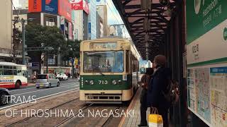 廣島長崎路面電車 Trams of Hiroshima & Nagasaki