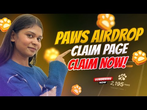 Paws Airdrop Claim FAST | Paws New Update | PAWS Snapshot Date