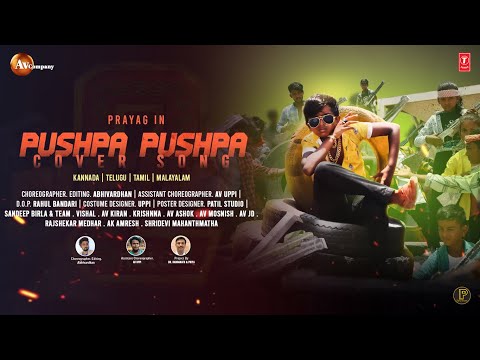 Pushpa Pushpa | Cover Song | Prayag | Abhivardhan | Chandrabose |Av Uppi | #Avcompany