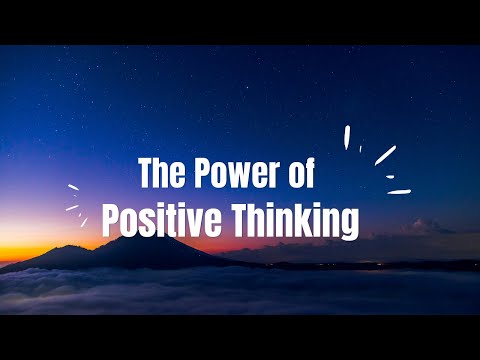 The Power of Positive Thinking [Motivational]