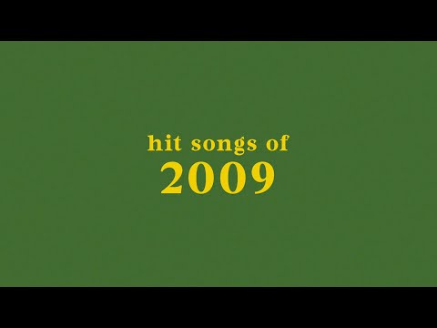 hit songs of 2009 + spotify playlist