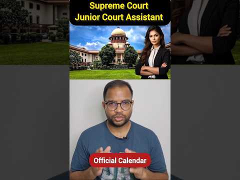 Supreme Court JCA Exam Calendar Out 🔥 Notification, Exam Dates 🔥 #supremecourt #juniorassistant