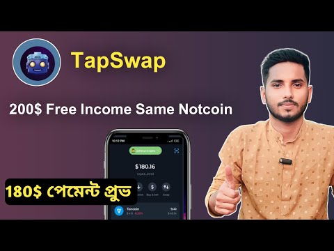 180$ Payment Notcoin | 200$ Free Income Tapswap | Same Like Notcoin Mining |