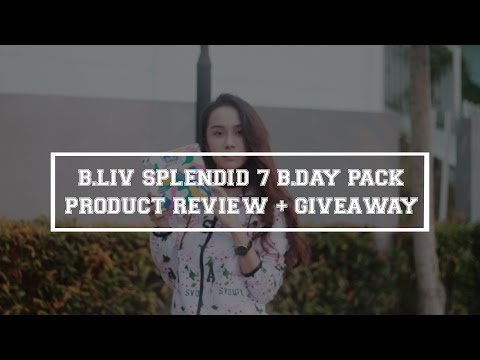 B.liv Splendid 7 B.day Pack Product Review + GIVEAWAY !