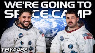 We're Going To Space Camp | The Basement Yard #482