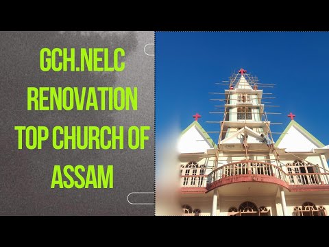 Renovation of Gothaibari Church NELC. Total cost of Renovation | Full construction Video |