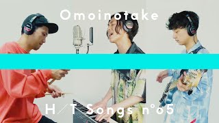 Omoinotake - One Day / THE HOME TAKE