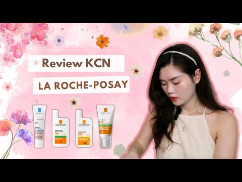 Review tất tần tật kem chống nắng La Roche-Posay | One brand sunscreen review | La Roche-Posay