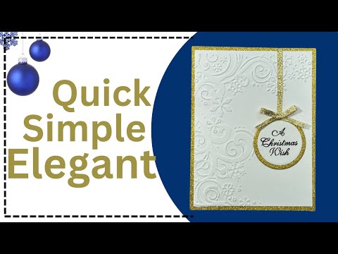 Quick And Easy Christmas Card That Looks Elegant!