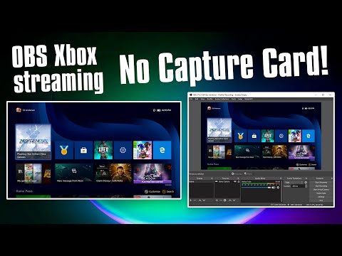 Xbox streaming setup to OBS - no capture card required!