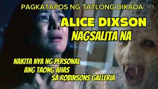 ALICE DIXSON NAGSALITA NA PAGKATAPOS NG TATLONG DIKADA NAKITA DAW NYA NG PERSONAL ANG TAONG AHAS