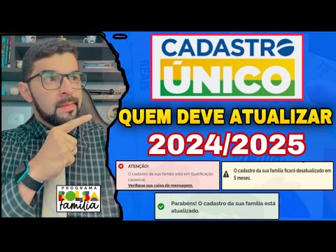 QUEM DEVE ATUALIZAR O CADASTRO ÚNICO (CadÚnico) PASSO A PASSO (2024/2025). VEJA AS MENSAGENS!