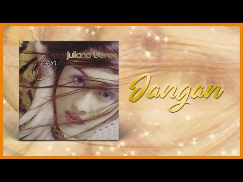 Juliana Banos - Jangan (Official Lyric Video)