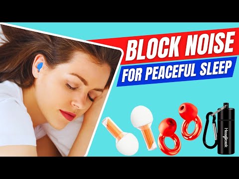 Best Earplugs for Sleeping And How To Safely Use Them