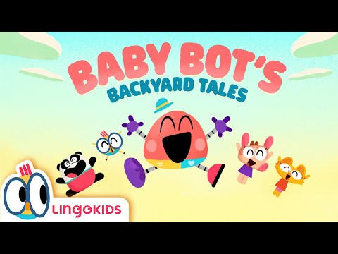 Join BABY BOT in Baby Bot's Backyard Tales 🤖🌳 Lingokids Cartoon Series