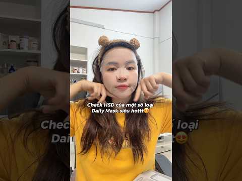 HSD sau mở nắp của 1 số loại Daily Mask siêu hot #dailymask #skinfood #goclamdep