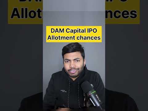 DAM Capital Advisors IPO Allotment Chances | Latest IPO GMP #shorts #latestipo #ipo #ipoalert