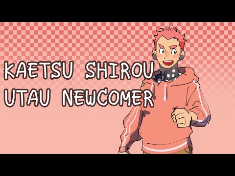 【UTAU NEWCOMER Kaetsu Shirou】Dreamin' Chuchu【UTAUカバー】