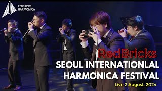 RedBricks Live @ 10th Seoul International Harmonica Festival 2024 제10회 서울국제하모니카 페스티벌