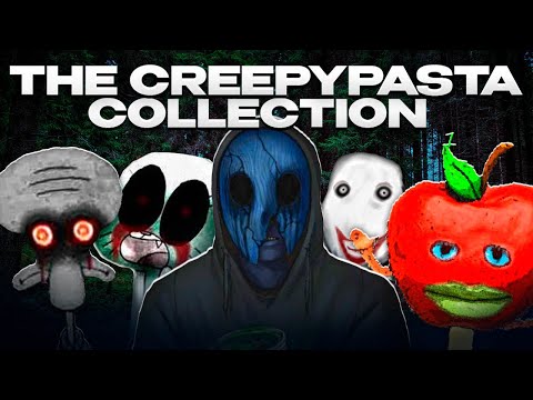 The Creepypasta Collection