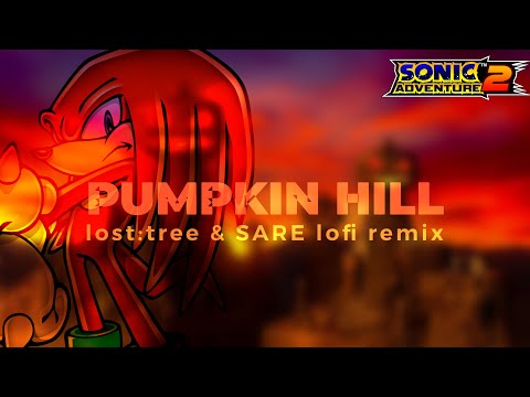 Sonic Adventure 2 ► Pumpkin Hill (lost:tree & SARE Lo-Fi Remix)