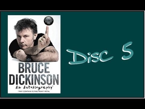 Bruce Dickinson: What Does This Button Do? - Disc 5