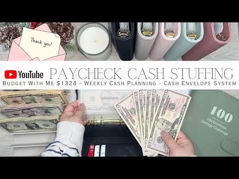 YouTube Paycheck Cash Stuffing $1324 | Weekly Cash Stuffing | Cash Envelope System | Sinking Funds