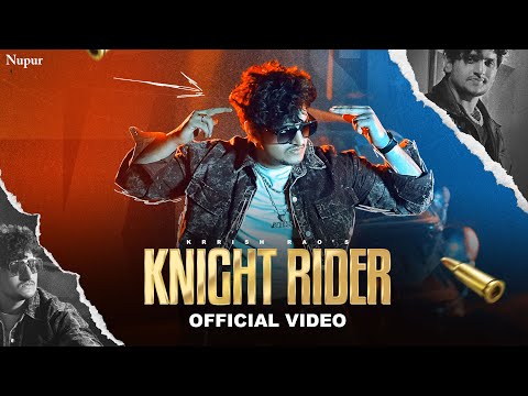 Knight Rider (Official Video) | Krrish Rao | New Haryanvi Songs Haryanavi 2024 | Nav Haryanvi