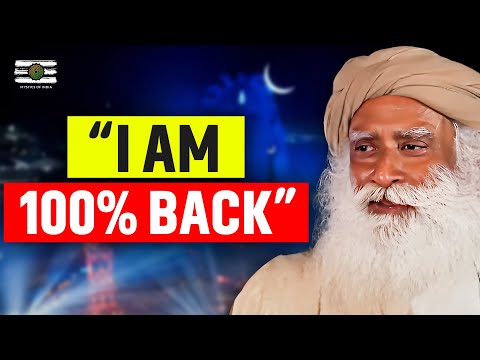 Sadhguru Announces "I AM 100% BACK"