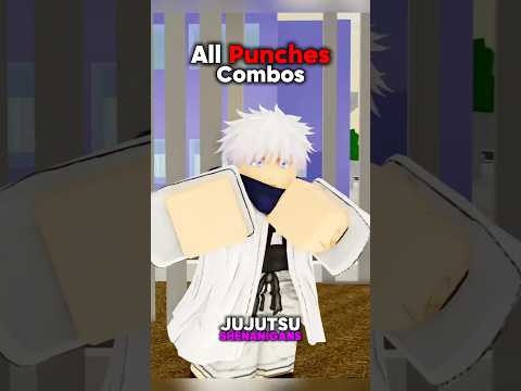 ALL PUNCHES COMBOS !! #jujutsushenanigans #roblox #foryou #shenanigans #jjk #jjs #anime #gojo #choso