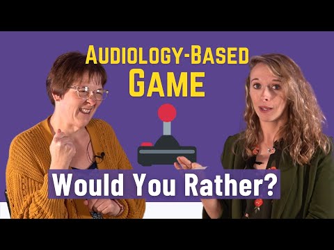 Would You Rather? - Audiologist Edition! | Ear Wax Removal, Hearing Aids, and More! | Earigator