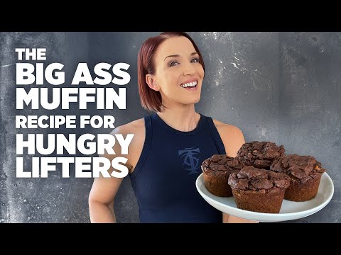 The Big Ass Muffin Recipe for Hungry Lifters