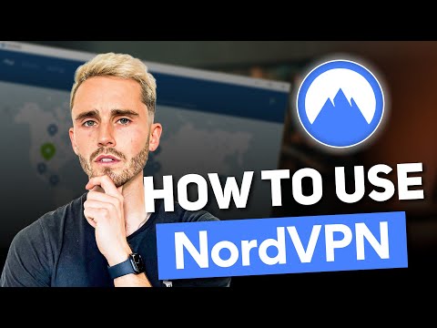 What Is NordVPN? Learn How to Use NordVPN in the Nordvpn Tutorial