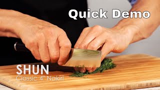 The Shun Classic 4 Inch Nakiri Knife - Quick Demo