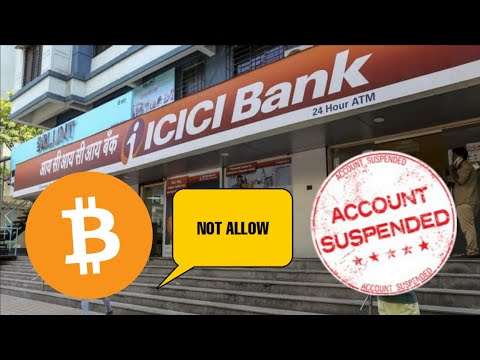 ICICI Bank shuts out crypto trades - YOUR BANK ACCOUNT IS AT RISK