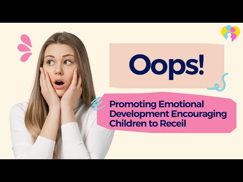 Promoting Emotional Development Encouraging Children to Recive