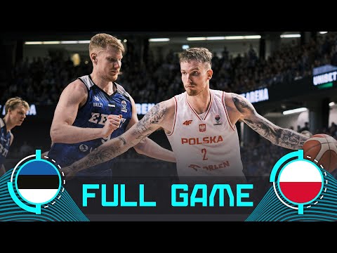 Estonia v Poland | Full Basketball Game | FIBA EuroBasket 2025 Qualifiers