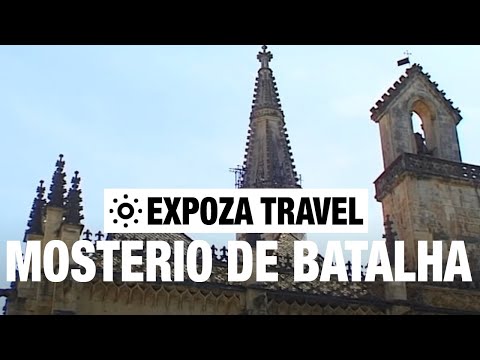 Mosteiro De Batalha (Portugal) Vacation Travel Video Guide