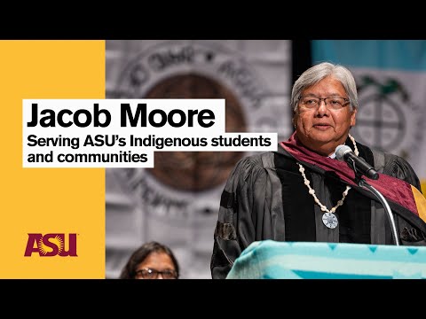 Jacob Moore: Serving ASU’s Indigenous students and communities (ASU)